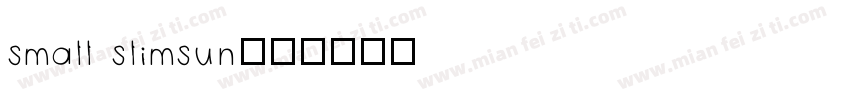 small slimsun字体转换